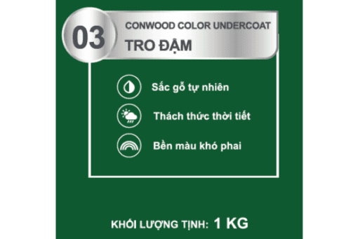 CONWOOD COLOR UNDERCOAT 03 TRO ĐẬM 1KG - Lon
